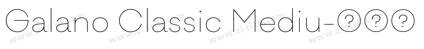 Galano Classic Mediu字体转换